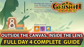 Genshin Impact - Outside the Canvas, Inside the Lens Greenery Chapter 1 - Event Day 4 Full Guide