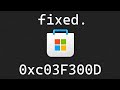 How to Fix Microsoft Store Error 0xc03F300D on Windows 11