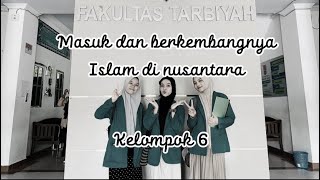 Kelompok 6 PAI3A - Masuk Dan Berkembangnya Islam Di Nusantara