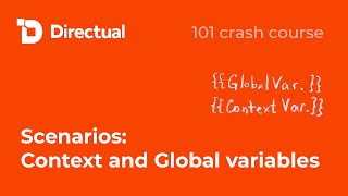 101 crash course | Scenarios: Context and Global Variables