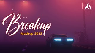 Breakup Mashup 2022 | Emotional Chillout | Night Drive Mashup | BICKY OFFICIAL | Ashraf011