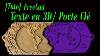 10-[Tutoriel] Freecad Texte en 3D et Porte clé