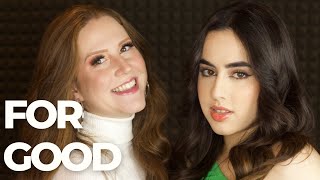 For Good - Wicked (Cover by Ana D'Abreu and Mariana Freitas)