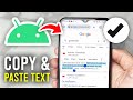 How To Copy & Paste Text On Android - Full Guide