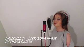 Hallelujah - Alexandra Burke - Cover By Olivia Garcia🎇💖