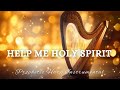 Prophetic Warfare Harp Instrumental Worship/HELP ME HOLY SPIRIT