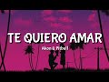 Akon Ft. Pitbull - Te Quiero Amar (Letra)