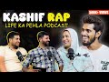 Kashif Rap Life Struggles, Success and Secrets | Ft. Asfand and Bilal | Ep 05