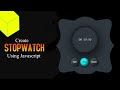Create a Stopwatch using | HTML CSS & Javascript