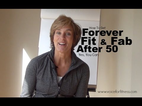 Forever Fit And Fab After 50 Is A Reality - YouTube