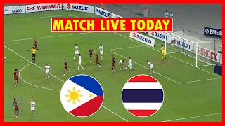 🔴 LIVE | Philippines vs Thailand ⚽ ASEAN Championship 2024 - Semifinal | Match Today