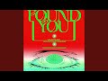 I Found You (feat. Benjamin Ingrosso) (Dimitri From Paris Extended Remix)