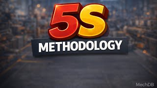 5S Methodology Explained | Manufacturing Basics