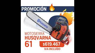 Motosierras Husqvarna 120 y 61 a precios increíbles! #promo #husqvarna #gruporumbo