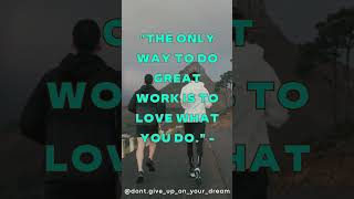 The only way to do great work is to love what you do." - Steve Jobs #shorts