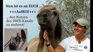 Den Nutzen des DWR-Kanals mehren... es ist an Euch!