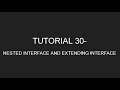 Java Programming Tutorial 30 - Nested Interfaces and Extending Interfaces (IDE) (in English)