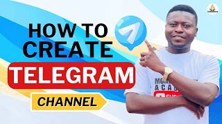 HOW TO CREATE TELEGRAM CHANNEL