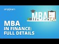 MBA in Finance Full Details | Why MBA in Finance? | Jobs in MBA Finance | Simplilearn