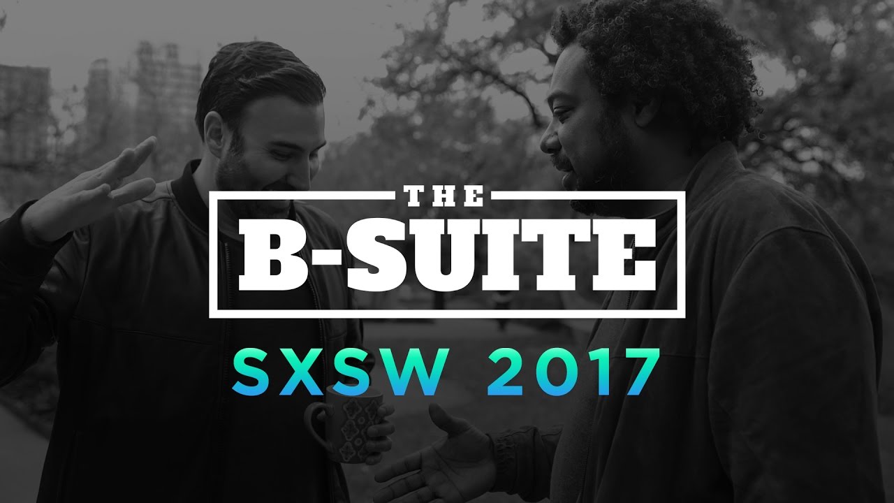 WELCOME TO THE B-SUITE | SxSW - YouTube