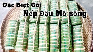 Review Gói Bánh Tét Nếp Đậu Mỡ sống ngon nhất ăn no dừng không ngán