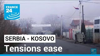 Serbia-Kosovo tensions ease: Serbs start removing barricades in northern Kosovo • FRANCE 24