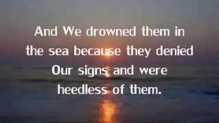 'And We Drowned Them In The Sea' - Surah al A'raaf [v.127-144]