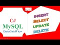C# DataGridView MySQL Database -  INSERT SELECT UPDATE DELETE CLEAR Full