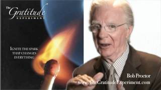 Bob Proctor - The Gratitude Experiment