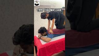 THAILAND Massage💥Verum ₹999 Dhana🤯⁉️ | #thatmadrasguys