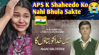 Indian Reaction on KHUDA Ko Bataunga Amjad Baltistani | Tribute to Martyrs of APS