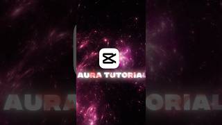 CapCut Aura Effect Tutorial🔥⚡ #capcut #tutorial #newtoedit