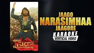 Jaago Narasimhaa Jaagore - Karaoke | Sye Raa Narasimha Reddy Telugu  | Chiranjeevi | Amit Trivedi