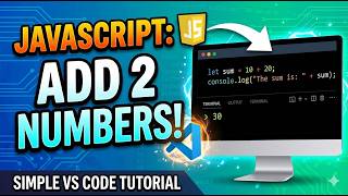 How to Add Two Numbers in JavaScript | VS Code Tutorial