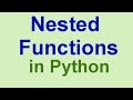 Python Tips & Tricks: Nested Functions in Python