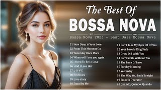 Bossa Nova Love Songs 💕 Best Bossa Nova Covers Of Popular Songs 💗 Bossa Nova Coo
