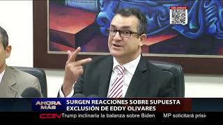 Surgen reacciones sobre supuesta exclusión de Eddy Olivares