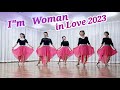 I'm Woman in Love 2023 Line Dance (Improver)/ Anna(INA)- October 2023