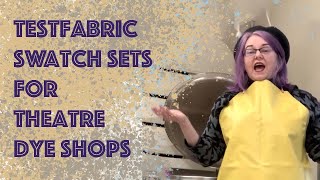 Testfabric swatches for theatre dyers