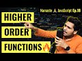 Higher-Order Functions ft. Functional Programming | Namaste JavaScript Ep. 18