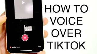 How To Do Voice Over On TikTok! (2023)