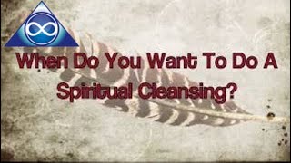 How To Do A Spiritual Cleansing Of Your House: Examples Of When To Do This?