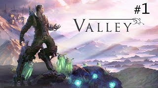 Valley - Part 1 Susurrus (Playthrough Commentary)
