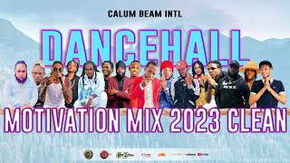 Download Dancehall Motivation Mix 2023 Clean / Best of 2022 mp3