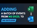 How to Add Events/Appointments in Bulk from MS Excel into MS Outlook Using VBA