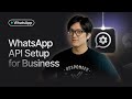 How to Get WhatsApp Business API Account (2025)