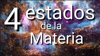 Los 4 estados de la materia