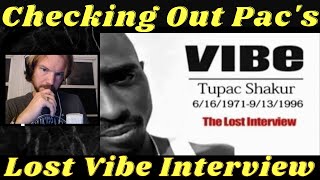 2Pac - Lost Vibe INTERVIEW [REACTION / ANALYSIS!! YOU CAN SEE HOW HIS THOUGHT PROCESS HAS CHANGED!!]