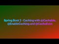 Spring Boot 2 - Caching Spring default | @Cacheable, @EnableCaching @CacheEvict