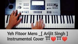 Yeh Fitoor Mera : Arijit Singh : Instrumental Cover : by Jaydeep Patel